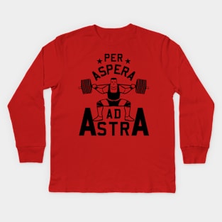 Per aspera ad astra Kids Long Sleeve T-Shirt